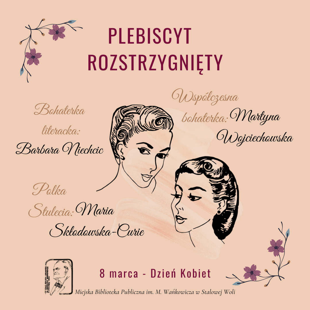 MBP Stalowa Wola: Plebiscyt z okazji Dnia Kobiet, rozstrzygnięty!