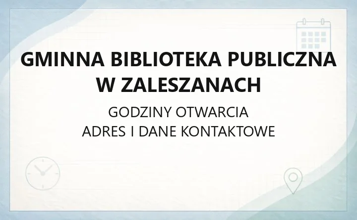 Gminna Biblioteka Publiczna w Zaleszanach - kontakt, filie, karta biblioteczna