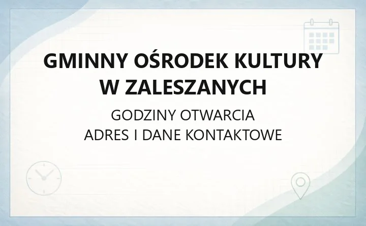 Gminny Ośrodek Kultury w Zaleszanych - kontakt, zespoły i działalność
