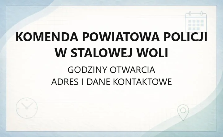Komenda Powiatowa Policji w Stalowej Woli - kontakt, posterunki, dzielnicowi