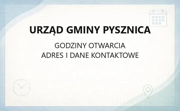 Urząd Gminy Pysznica - kontakt, godziny, wydziały i sprawy do załatwienia