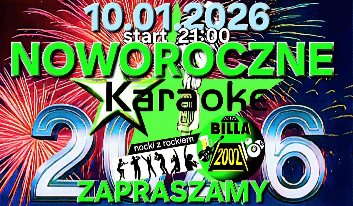 Grafika promocyjna wydarzenia Noworoczne Karaoke w Klubie Billa — sobota, 10 stycznia 2026, Stalowa Wola