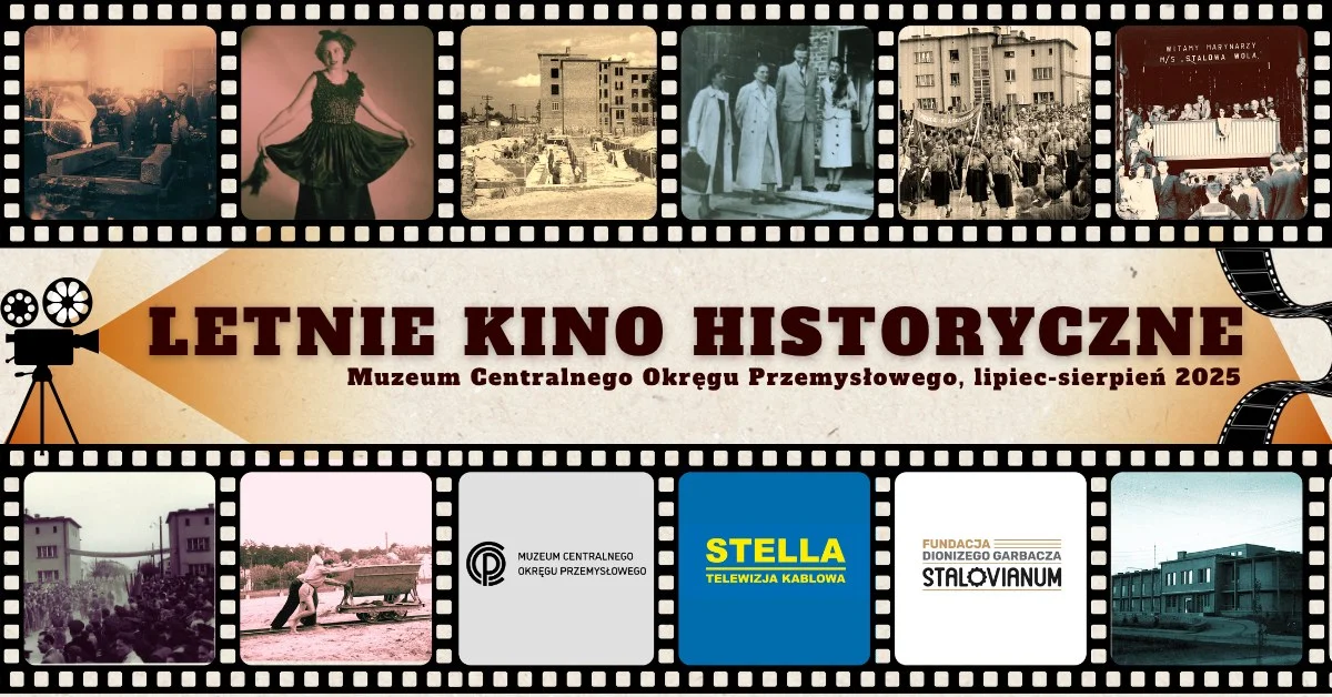 Grafika promocyjna wydarzenia Pokazy filmów dokumentalnych o historii Stalowej Woli w Muzeum COP