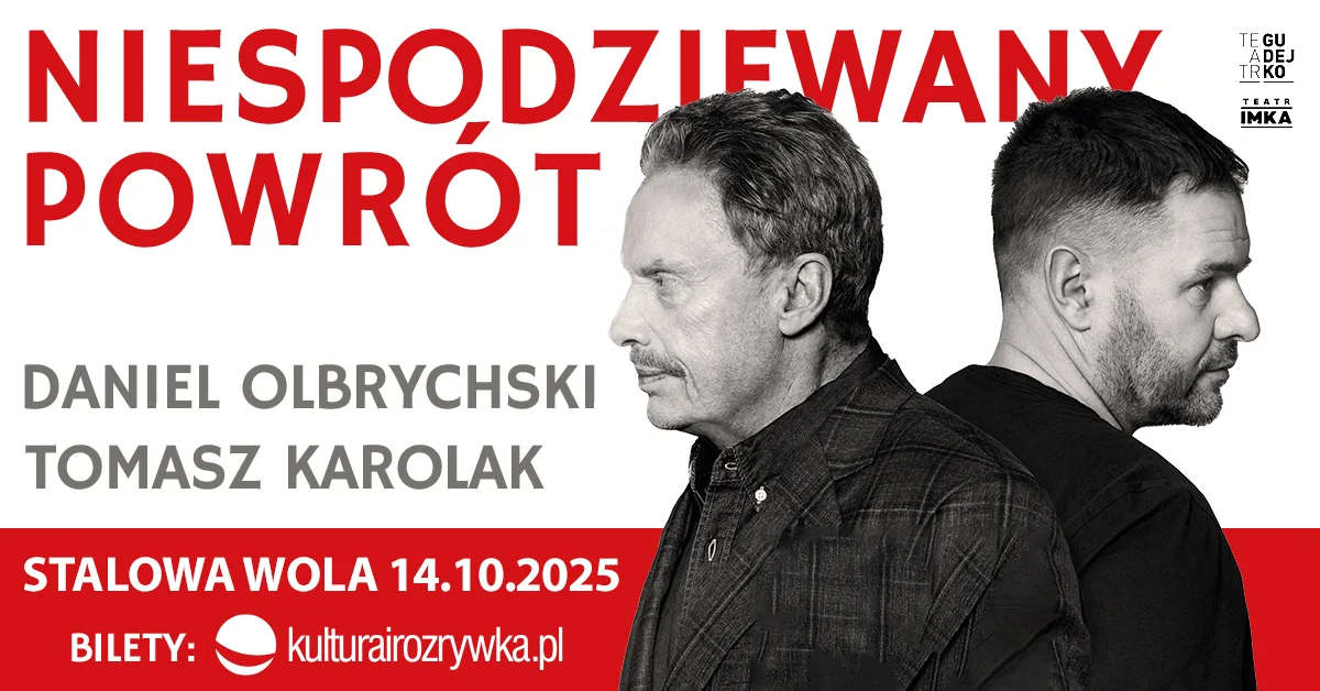 Grafika promocyjna wydarzenia Spektakl teatralny z udziałem Daniela Olbrychskiego i Tomasza Karolaka w Stalowej Woli