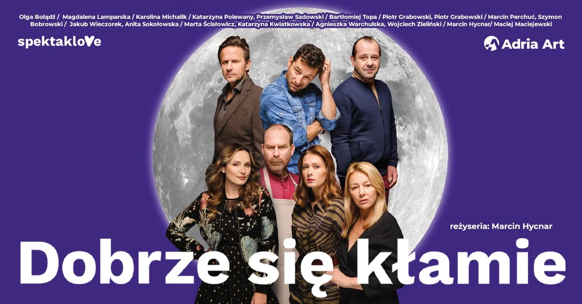 Grafika promocyjna wydarzenia Stalowa Wola: Dobrze się kłamie na scenie