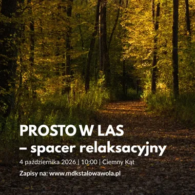 Grafika promocyjna wydarzenia Prosto w las – spacer relaksacyjny
