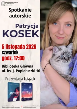 Grafika promocyjna wydarzenia Spotkanie autorskie z Patrycją Kosek