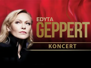 Stalowa Wola: Edyta Geppert – wyjątkowy recital