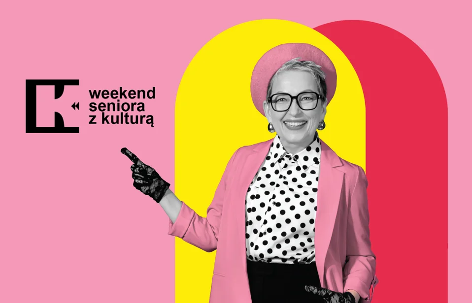 Grafika promocyjna wydarzenia Weekend seniora z kulturą