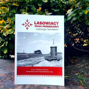 Lasowiacy wracają do rozmów - książka, która przypomina o puszczy i gwarze
