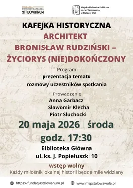 Tajemnica pierwszego architekta Stalowej Woli wraca przy kawie