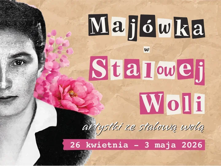 Majówka w Stalowej Woli stawia kobiety w centrum - koncerty, poezja i ruch