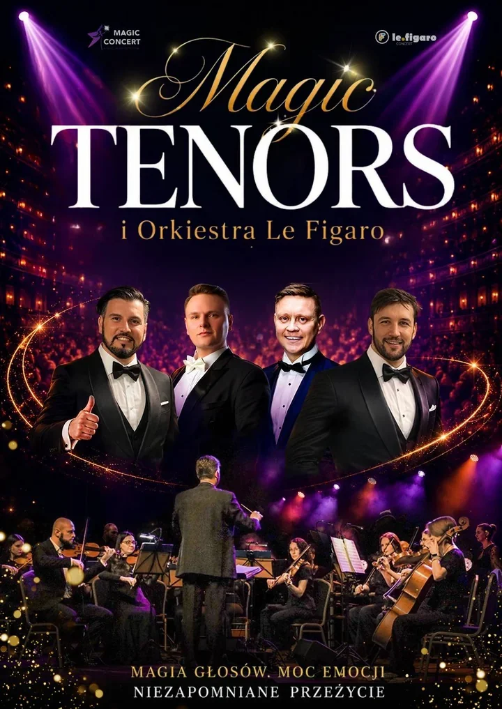 Magic Tenors w Stalowej Woli - klasyka spotka światowe przeboje
