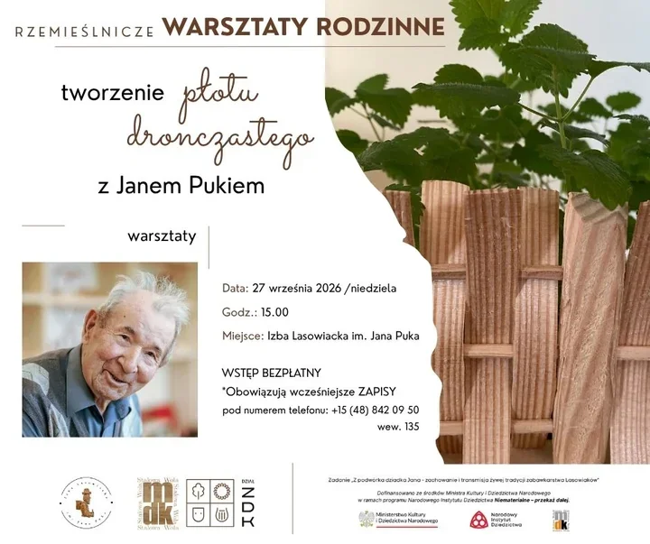 Zbudują płot jak dawniej - rodzinne warsztaty z Janem Pukiem