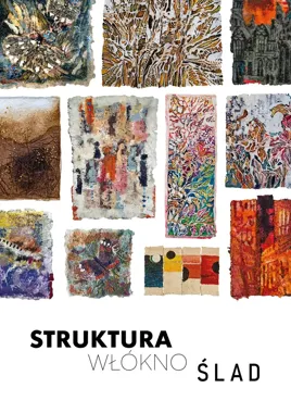 Struktura / Włókno / Ślad - w MDK papier czerpany przejmie główną rolę