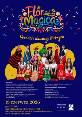 Flor Magica – kiedy scena MDK zamieni się w meksykańskie miasteczko pełne magii