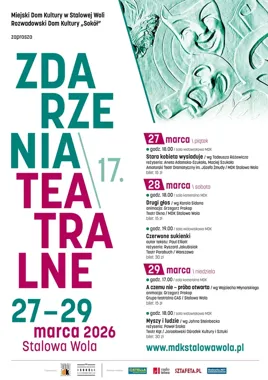 Teatr wraca do MDK - 17. ZDARZENIA TEATRALNE w Stalowej Woli