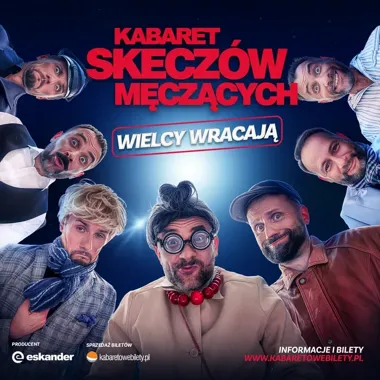 Kabaret Skeczów Męczących wraca do Stalowej Woli z nowymi skeczami